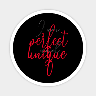 I am perfect and unique red black - Ich bin perfekt und einzigartig Magnet